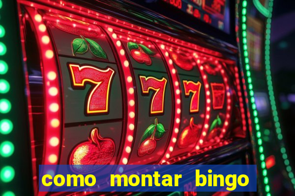 como montar bingo brinquedos toia